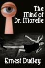 The Mind of Dr. Morelle : A Classic Crime Novel - Book