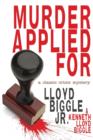 Murder Applied for : A Classic Crime Mystery - Book