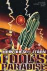 Fool's Paradise : A Classic Science Fiction Novel - Book