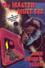 Adam Quirk #1 : The Master Must Die -- A Science Fiction Detective Story - Book