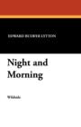 Night and Morning - Book