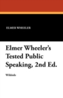Elmer Wheeler's Tested Public Speaking, 2nd Ed. - Book