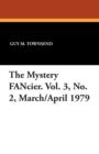 The Mystery Fancier. Vol. 3, No. 2, March/April 1979 - Book