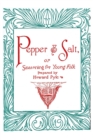 Pepper and Salt, Or, Seasoning for Young Folk - Book
