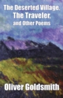 The Deserted Village, the Traveler, and Other Poems - Book