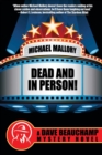 Dead and in Person! : A David Beauchamp Mystery - Book