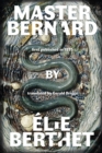 Master Bernard (Maitre Bernard) - Book