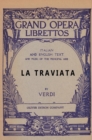 La Traviata : Libretto, Italian and English Text and Music of the Principal Airs - Book