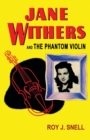 Jane Withers and the Phantom Violin - Book