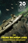 The Frank Belknap Long Science Fiction MEGAPACK(R) - Book