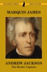 Andrew Jackson : The Border Captain - Book
