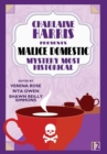 Charlaine Harris Presents Malice Domestic 12 : Mystery Most Historical - Book