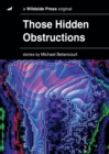 Those Hidden Obstructions - Book
