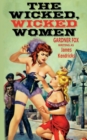 The Wicked, Wicked Women - Book