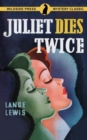 Juliet Dies Twice - Book
