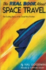 The Real Book about Space Travel - Book