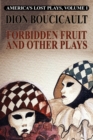 Forbidden Fruit and Other Plays - Book