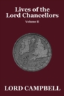 Lives of the Lord Chancellors Vol. II - Book