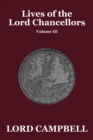 Lives of the Lord Chancellors Vol. III - Book