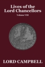 Lives of the Lord Chancellors Vol. VIII - Book