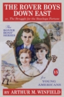 The Rover Boys Down East : Or, the Struggle for the Stanhope Fortune - Book