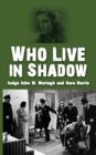 Who Live in Shadow - Book