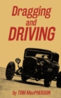 Dragging and Driving - Book