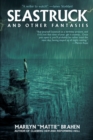 Seastruck and Other Fantasies - Book