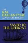 Saved by the Lifeboat - Book