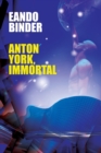 Anton York, Immortal - Book