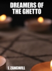 Dreamers of the Ghetto - eBook