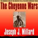 The Cheyenne Wars - eAudiobook