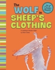 Wolf in Sheeps Clothing: a Retelling of Aesops Fable (My First Classic Story) - Book