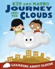 Kit and Mateo Journey into the Clouds - Book