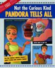 Pandora Tells All: Not the Curious Kind - Book
