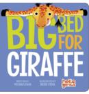 Big Bed for Giraffe - Book