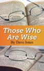 Those Who Are Wise - Book