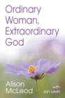 Ordinary Woman, Extraordinary God - Book