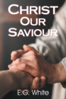 Christ Our Saviour - Book