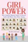 Girl Power : How Famous Women Chose to Answer God's Call When They Were Young - Book