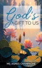 God's Gift to Us - Book