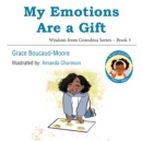 My Emotions Are a Gift - Book