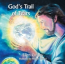 God's Trail of Tears - Book