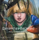 Samantha's Backyard : Rain Gnomes Do Exist - Book