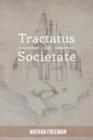 Tractatus de Societate or the Manifesto - Book