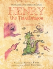 The Possibility of Me Children's Book Series : Henry the Tiny Dragon - Book