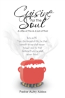 Cuisine for the Soul : A Little of This & a Lot of That - eBook