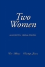 Two Women : Alias Dictus: Neural Pinging - Book