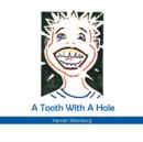 A Tooth with a Hole - Book