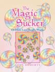 The Magic Sucker or How Love Really Works - Book